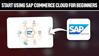 How To Start Using SAP Commerce Cloud For Beginners 2024 Full Tutorial [upl. by Ethelind]