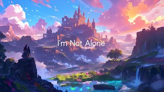 Projectify  Im Not Alone [upl. by Ellan]