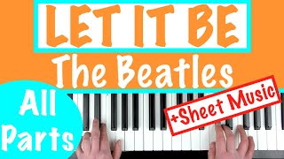 How to play LET IT BE  The Beatles Piano Chords Tutorial  Sheet Music [upl. by Anileve]