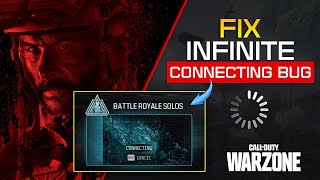 How to Fix the Infinite Connecting Bug in Warzone on PC  Warzone Stuck on Connecting  BattleNet [upl. by Dlorah396]