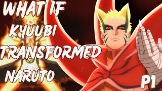 What if Kyuubi transformed NarutoPart1 [upl. by Llehsad]