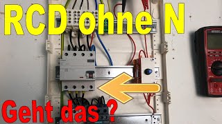 RCD Fehlerstromschutzschalter ohne Neutralleiter [upl. by Adiehsar]