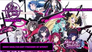 Mary Skelter OSTFreedom of Spirit [upl. by Nirrek401]