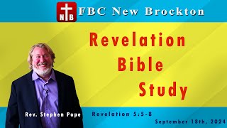 FBC New Brockton  Stephen Pope  Revelation Bible study [upl. by Emmie519]