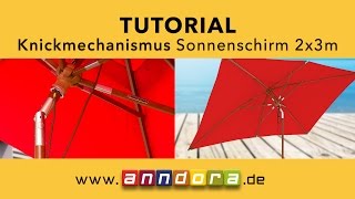 Tutorial Knickmechanismus Sonnenschirm  Knickschirm Balkonschirm mit Knickfunktion der Krone [upl. by Aikcin]