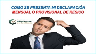 COMO PRESENTAR MI DECLARACIÓN MENSUAL DE RESICO COMO PERSONA FÍSICA 2024 [upl. by Wills577]