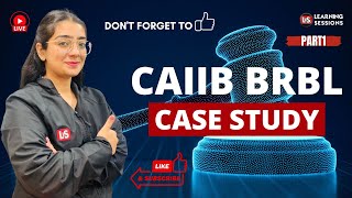 CAIIB BRBL Case Study  Module A  Important MCQ Covered [upl. by Nibor]