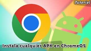 Como instalar aplicaciones APK en ChromeOS de forma fácil y sencilla [upl. by Phillipe]