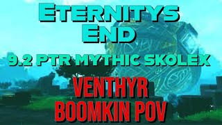 Eternitys End 92 PTR  Mythic Skolex  Venthyr Boomkin PoV Pulsar Legendary [upl. by Hicks]