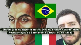 Contradições do Espiritismo 4 Reencarnação de Emmanuel foi na Itália ou no Brasil São Paulo [upl. by Enneibaf]