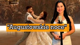 Augustowskie noce  Maria Koterbska Cover by Filipina Charm [upl. by Akenna591]