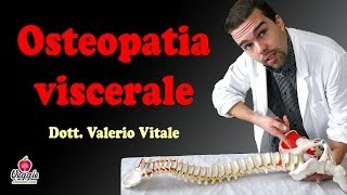 Osteopatia viscerale  Dott Valerio Vitale [upl. by Tomkins152]