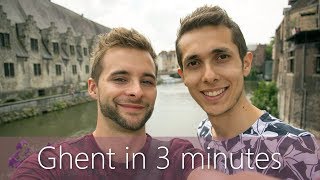 Ghent in 3 minutes  Travel Guide  Mustsees for your city tour [upl. by Matthia405]