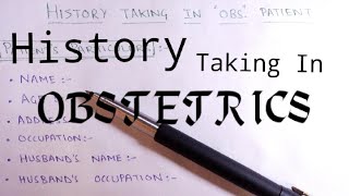 How to take History in Obstetric Patients  History Taking in OBSTETRIC Patient [upl. by Nosnah584]