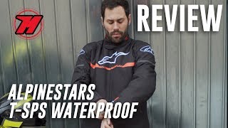 Review chaqueta de moto Alpinestars TSPS Waterproof ¡PARA TODO EL AÑO [upl. by Itsym689]