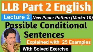 Conditionals  Lecture 2 Possible Conditional sentences LLB Part 2 English  English Grammar [upl. by Telfore]