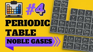 Noble Gases  Periodic Table  MsChemic [upl. by Disraeli]