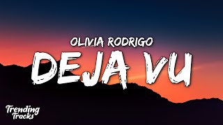 Olivia Rodrigo  deja vu Clean  Lyrics  1 Hour Pop Music Lyrics 2023 [upl. by Mchale]