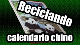 2  RECICLANDO CALENDARIO CHINO  MUY FÁCIL [upl. by Rodolfo]