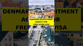 Denmark Recruitment Agency for free work visa [upl. by Alexis315]