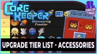 Core Keeper EA  Upgrade Tier List  Accessories [upl. by Schacker664]