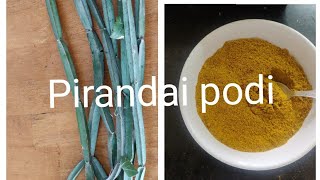 pirandai podi recipe [upl. by Enuj]