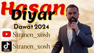 Diyar Hasan Dawat 2024  ديار حسن داوات ٢٠٢٤ [upl. by Htiduj719]