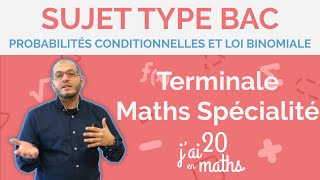 Probabilités conditionnelles et loi binomiale  Sujet Type Bac 2024  Terminale Maths Spécialité [upl. by Yretsym]