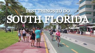 Best Things to do in South Florida [upl. by Rekoob]