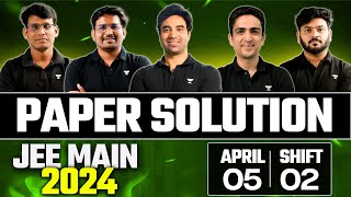 JEE Main 2024 Paper Solution  5th April Shift 2 [upl. by Orlov274]