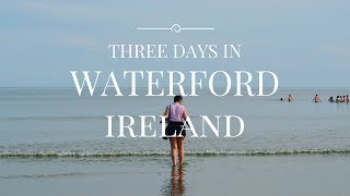 TRAVEL VLOG  3 days in Waterford Ireland [upl. by Etteneg429]