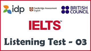 IELTS Listening Practice Test With Answers  Video 03 [upl. by Nalat]