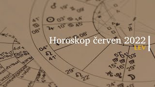 Výklad karet  Horoskop červen 2022 ♌️ LEV ♌️ [upl. by Otrebmuh305]