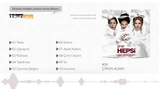 Grup Hepsi  Çirkin Adam Official Audio [upl. by Minier]