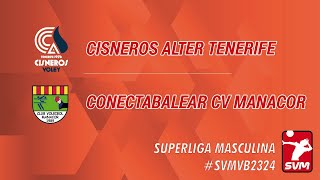 20240316 SVM Cisneros Alter Voleibol  Conectabalear CV Manacor [upl. by Assilak]