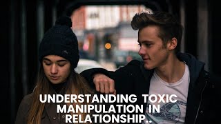 How to understand toxic manipulation in relationship  motivational video  Fact Flow Junction [upl. by Zipporah]