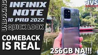 Infinix Note 10 Pro 2022 Unboxing and First Impressions  Double the storage na  Filipino [upl. by Ahsasal]