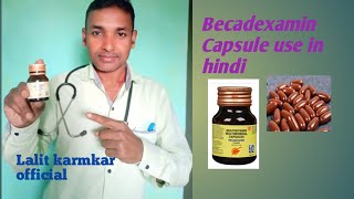 Becadexamin Capsule use in hindiLalit karmkar official videos 💯💯 [upl. by Mariquilla]