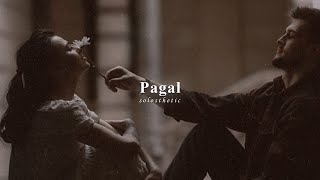 Pagal  Happy Raikoti  Slowed  Reverb  𝐒𝐨𝐥𝐨𝐬𝐭𝐡𝐞𝐭𝐢𝐜 [upl. by Nywled200]