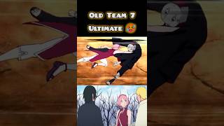 Old Team 7 ultimate😈😈🔥 naruto narutoshippuden narutofans trendingshorts [upl. by Halvaard]