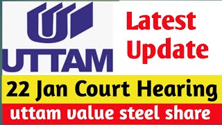 Uttam Value Steel Latest News  Uttam Galva Steel Latest News [upl. by Eiramlatsyrk]