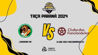 TAÇA PARANÁ 2024  NEY BRAGA 1  LONDRINAPR 3 x 0 FUNCIONÁRIOSRJ SUB 18 MASCULINO [upl. by Cicely]