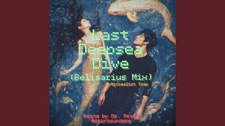 Last Deepsea Dive Belisarius Mix [upl. by Hiro641]