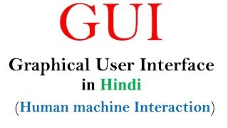 GUI  Graphical user interface  Full concept in hindi  HMI tutorials [upl. by Conners]