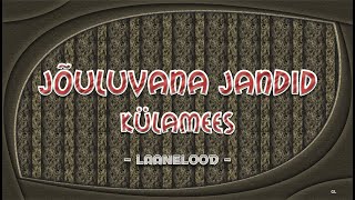 Jõuluvana jandid Külamees [upl. by Acirrehs447]