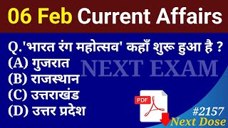 Next Dose2157  6 February 2024 Current Affairs  Daily Current Affairs  Current Affairs In Hindi [upl. by Jasisa]