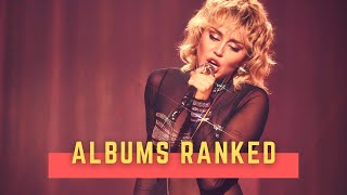 Miley Cyrus Albums Ranked [upl. by Coridon]