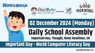 School Assembly Todays News Headlines for 02 December 2024 in English [upl. by Akcimahs]