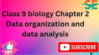 class 9  biology chapter 2data organization and data analysis [upl. by Nroht]