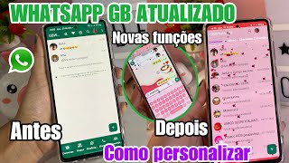 SAIU🔥WHATSAPP GB ATUALIZADO 2024 NOVAS FUNÇÕES  COMO PERSONALIZAR [upl. by Ellemrac]